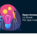 Saiba como a open innovation pode ajudar o seu negócio